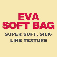 【EVA 가방】 부드러운 질감에 적합